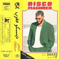 DJ Snake: Disco Maghreb